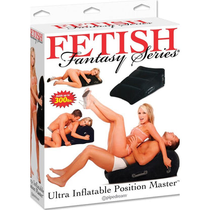 FETISH FANTASY SERIES - ULTRA INFLATABLE POSITION MASTER - My naughty haven #